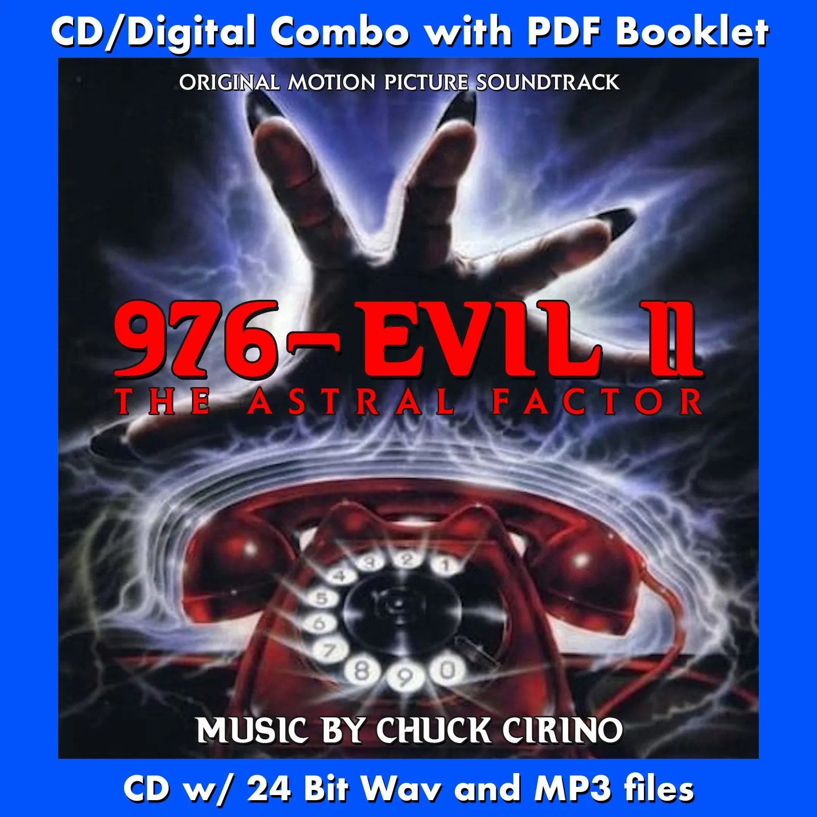 976-EVIL 2: THE ASTRAL FACTOR - Original Soundtrack by Chuck Cirino