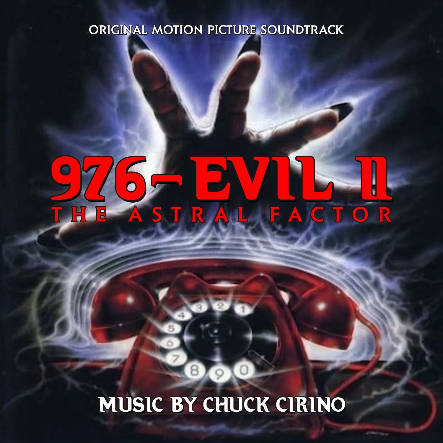 976-EVIL 2: THE ASTRAL FACTOR - Original Soundtrack by Chuck Cirino