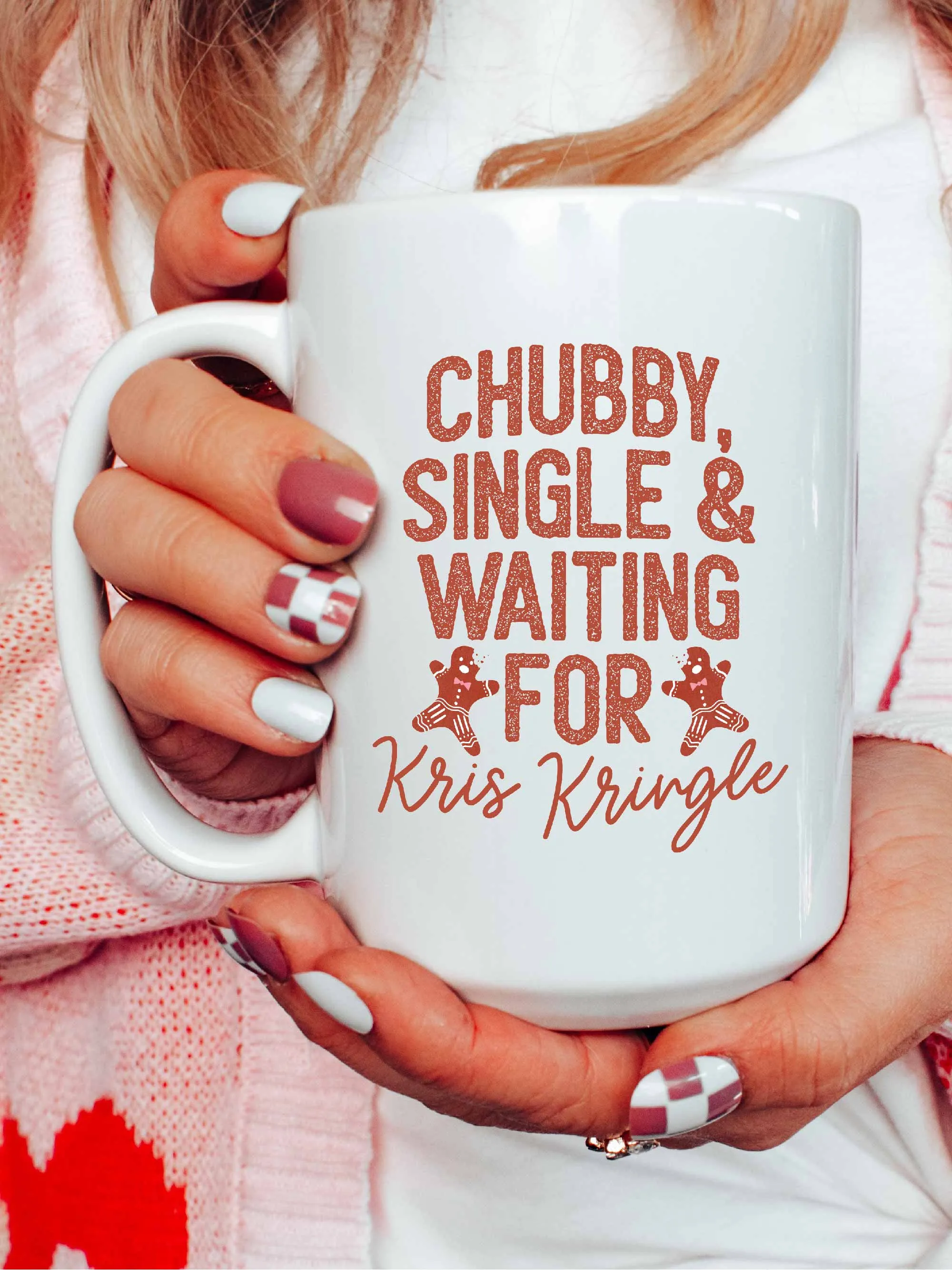 Chubby, Single & Waiting For Kris Kringle Mug