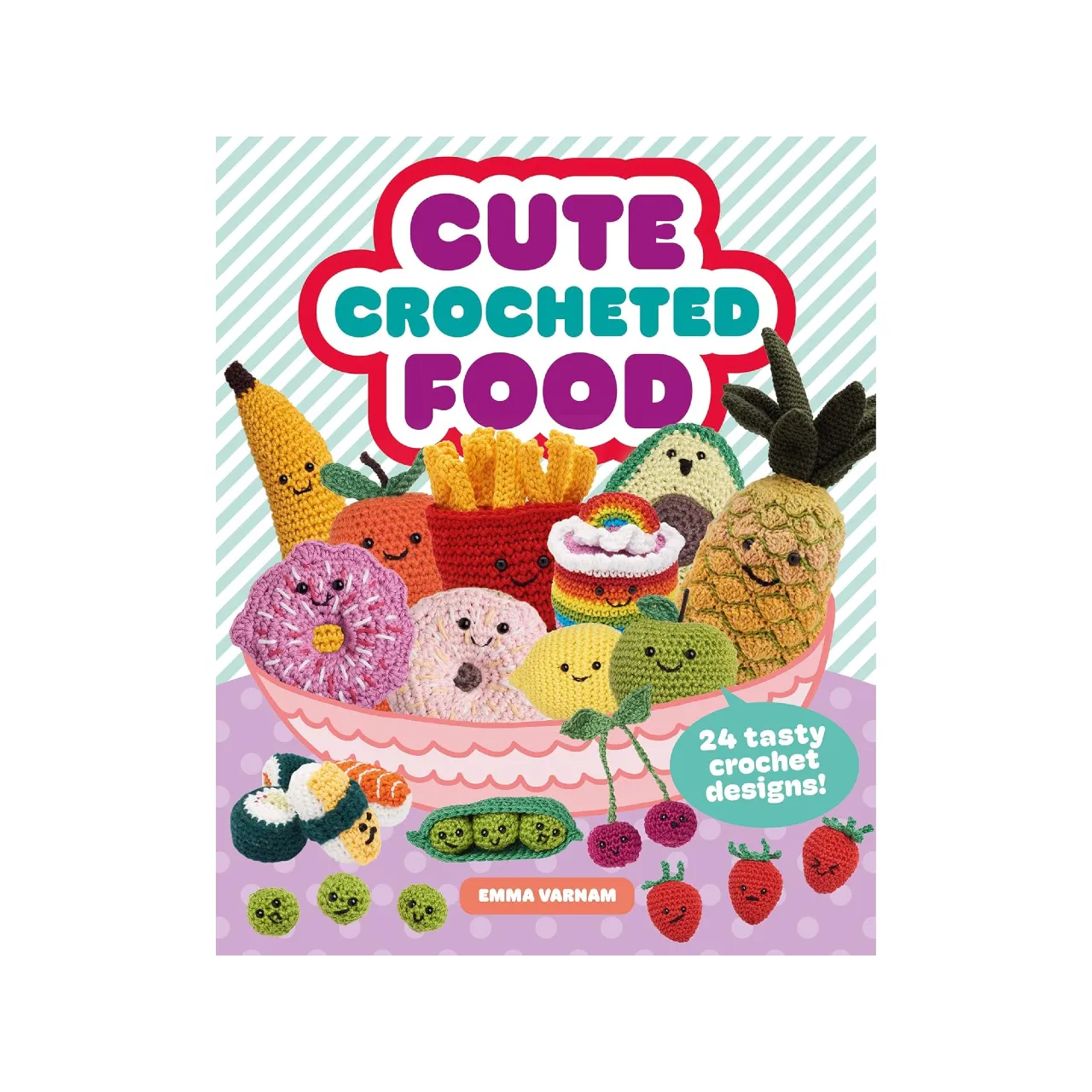 Cute Crocheted Food Book