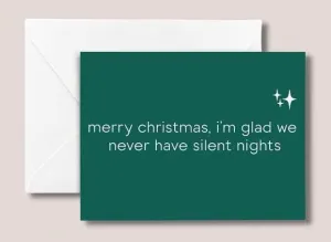 Never Have Silent Nights | Christmas Card (SALE)