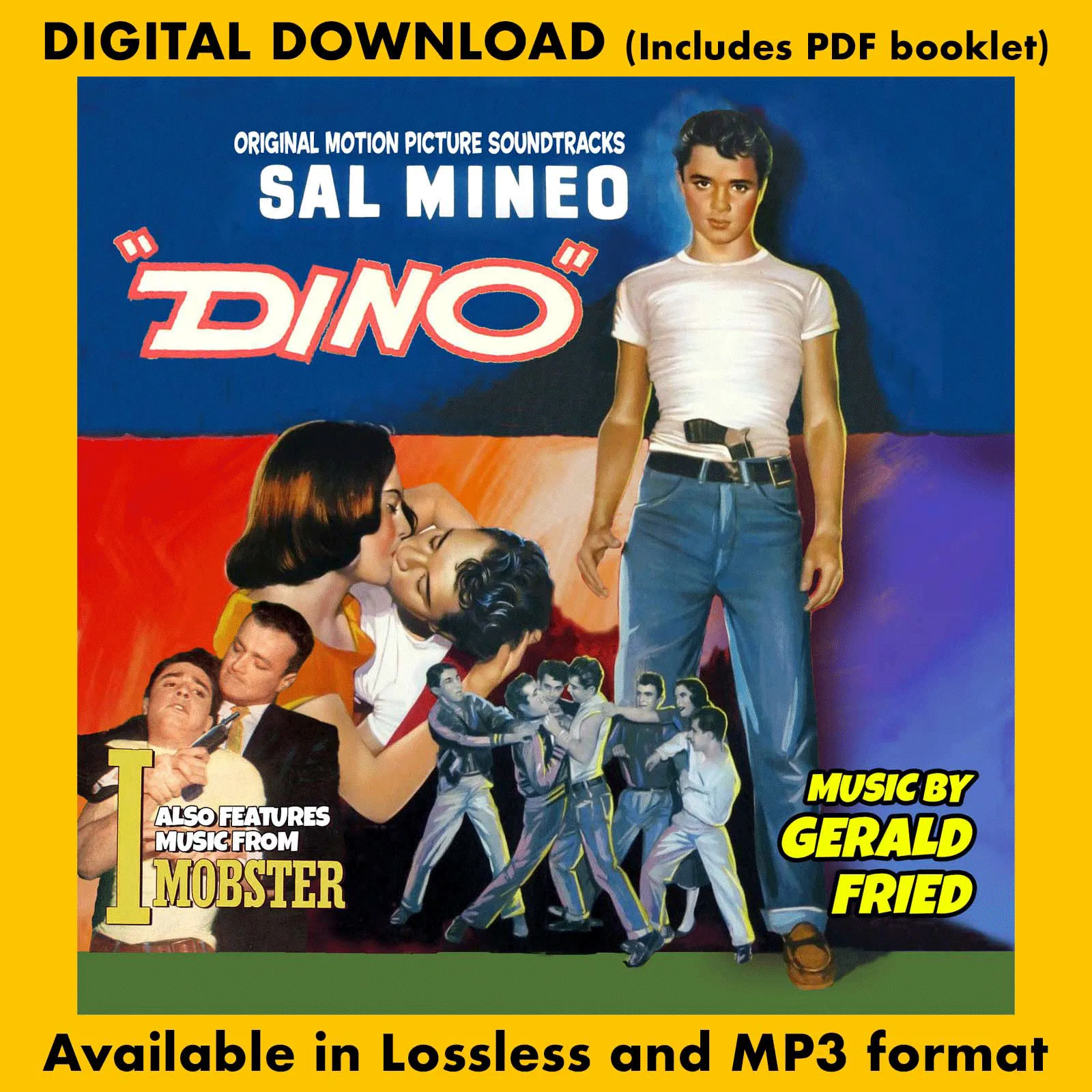 "DINO" / I, MOBSTER - Original Soundtracks by Gerald Fried